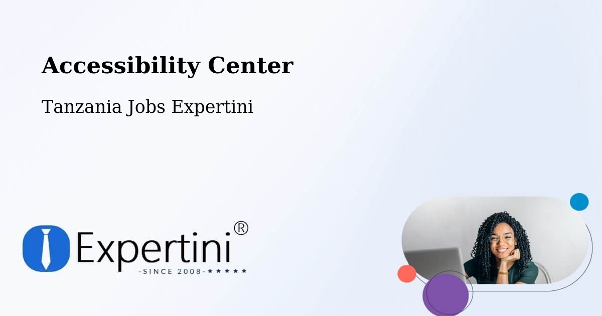 Accessibility Statement – Wete - Tanzania Jobs Expertini