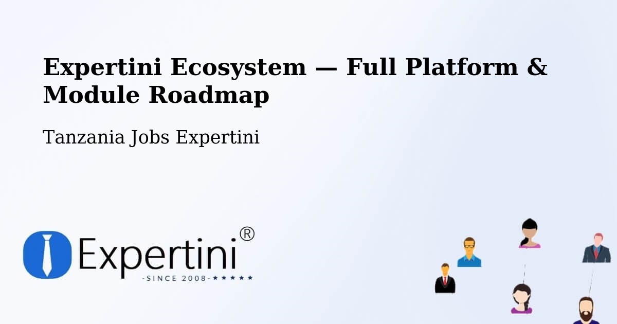 Expertini Ecosystem — Full Platform & Module Roadmap – Wete